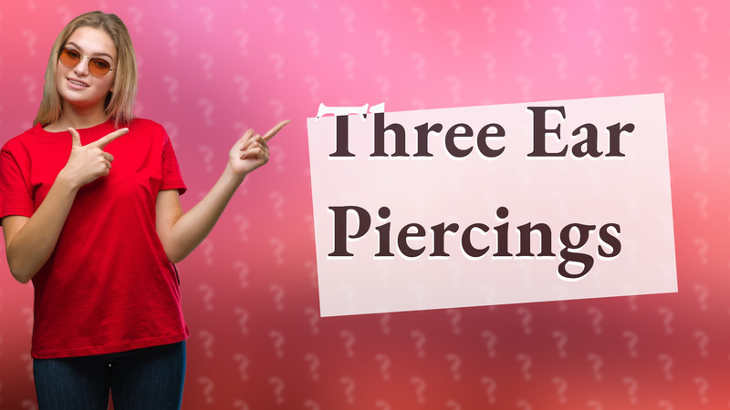 Three Ear Piercings