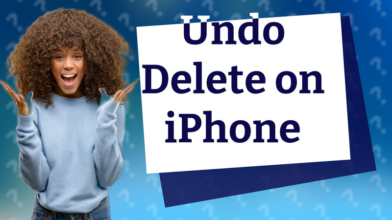Undo Delete on iPhone