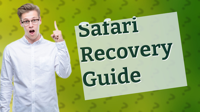 Safari Recovery Guide