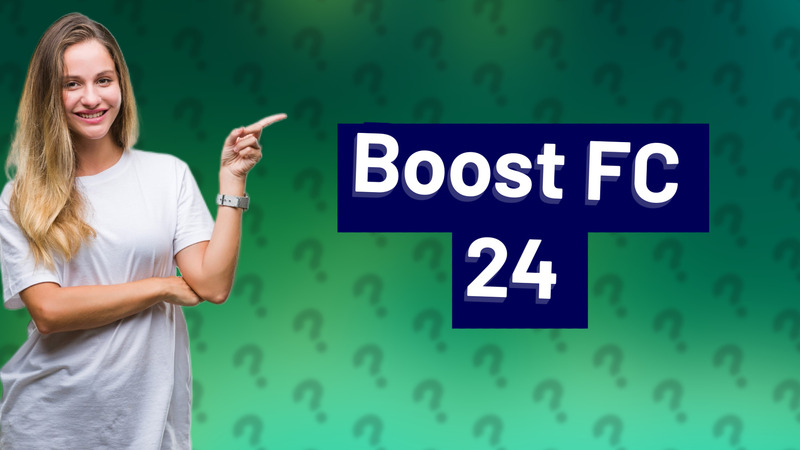 Boost FC 24