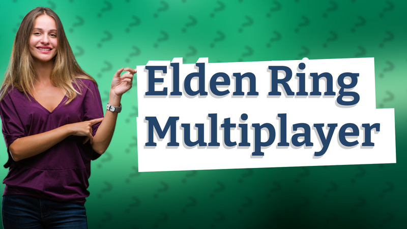 Elden Ring Multiplayer