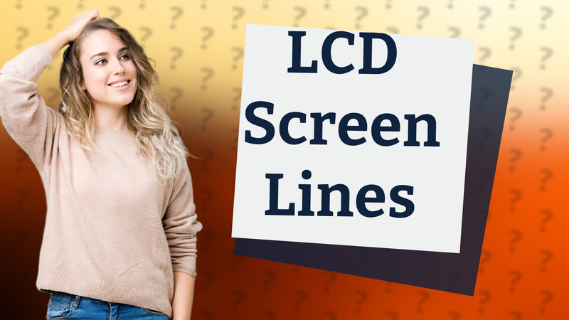 LCD Screen Lines