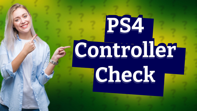 PS4 Controller Check