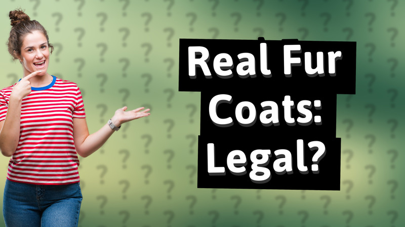 Real Fur Coats: Legal?
