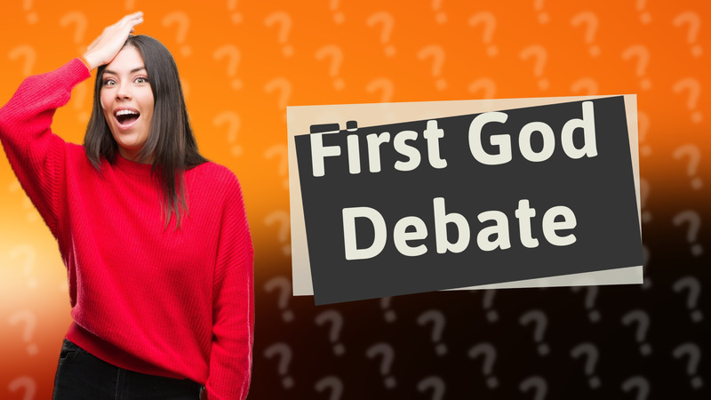 First God Debate