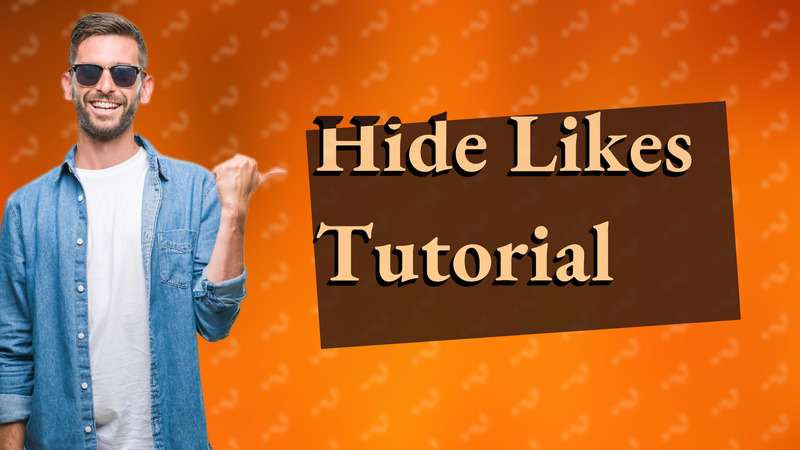 Hide Likes Tutorial