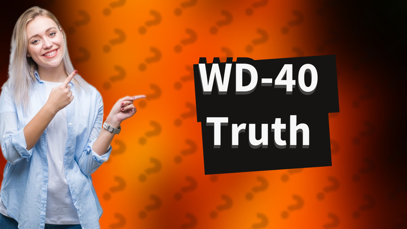 WD-40 Truth