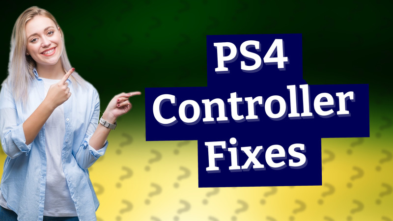 PS4 Controller Fixes