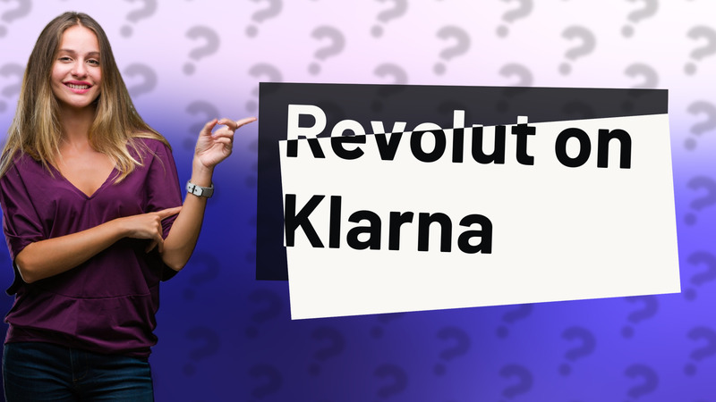 Revolut on Klarna