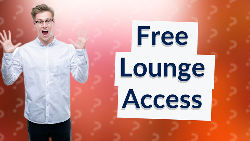 Free Lounge Access