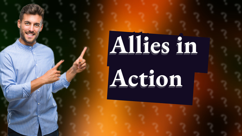 Allies in Action