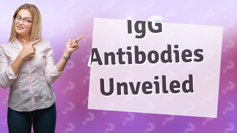 IgG Antibodies Unveiled