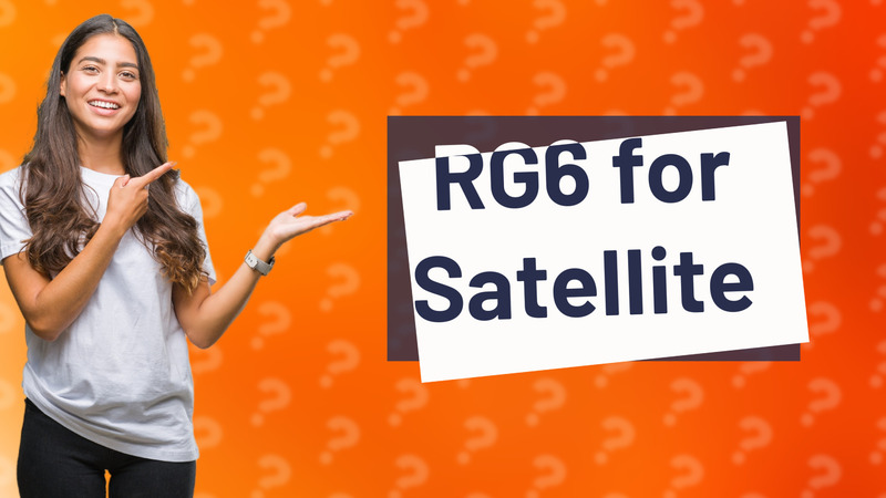 RG6 for Satellite