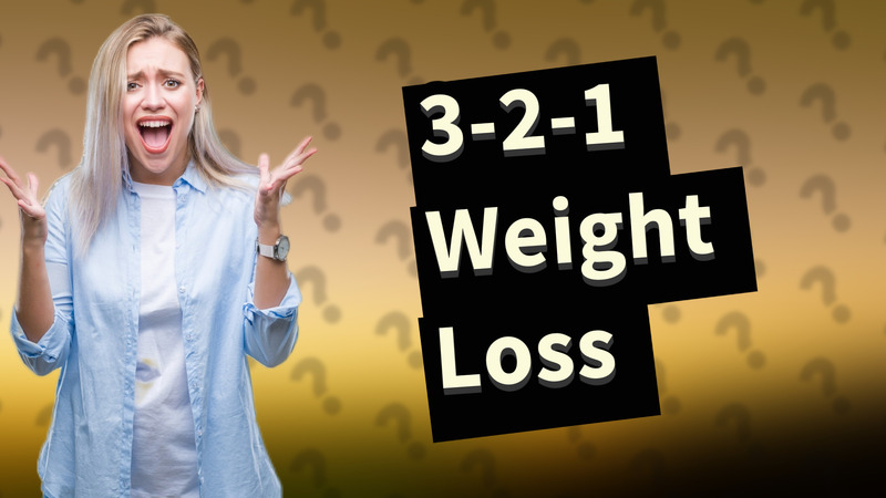 3-2-1 Weight Loss