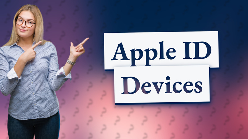 Apple ID Devices