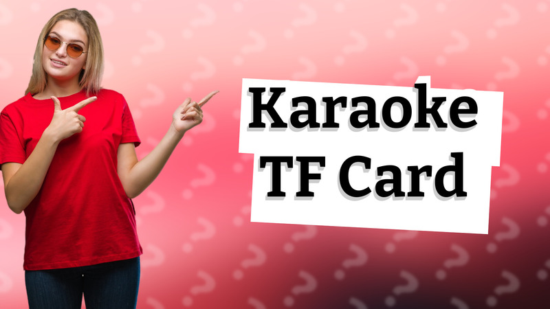 Karaoke TF Card