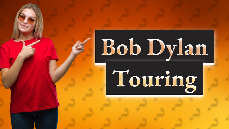 Bob Dylan Touring