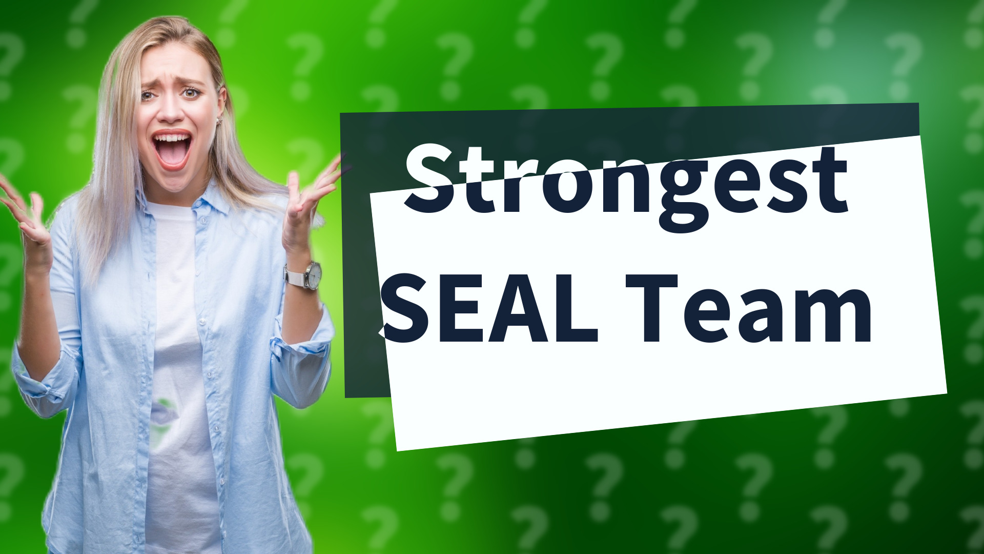 Strongest SEAL Team