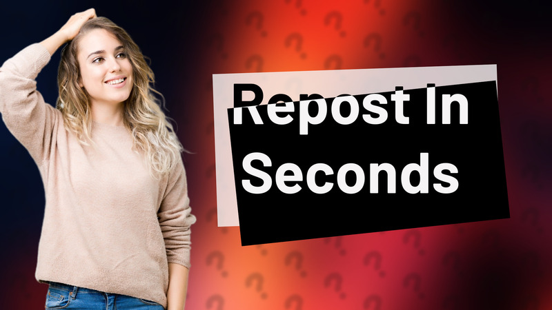 Repost In Seconds