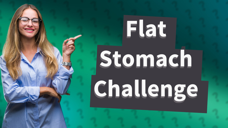 Flat Stomach Challenge