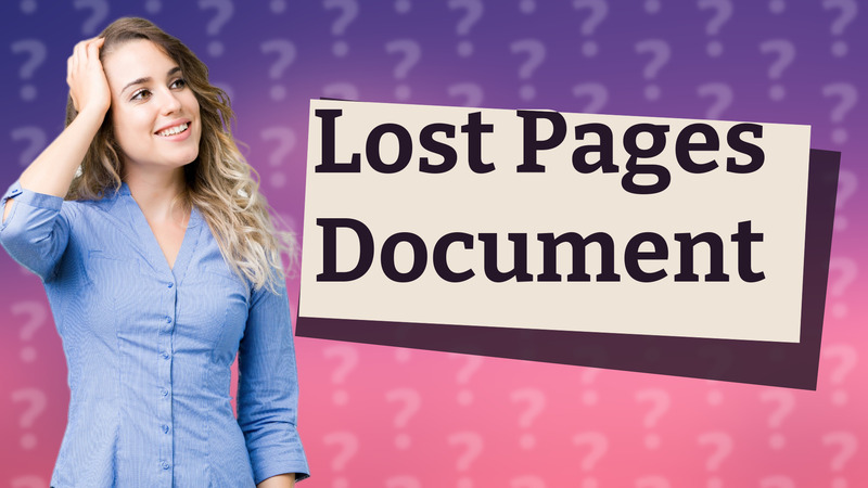 Lost Pages Document