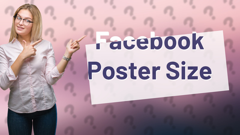 Facebook Poster Size