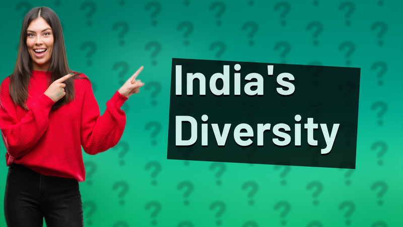 India's Diversity