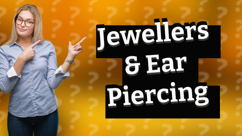 Jewellers & Ear Piercing