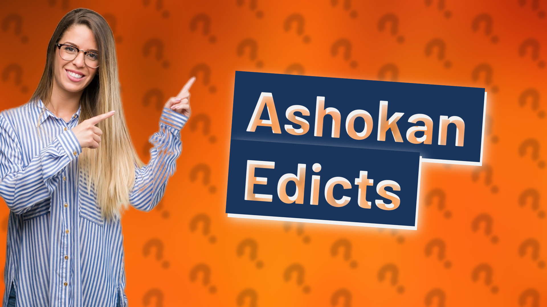 Ashokan Edicts