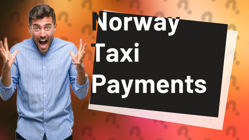 Norway Taxi Payments
