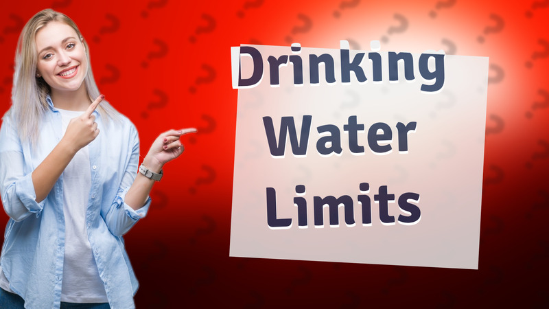 Drinking Water Limits