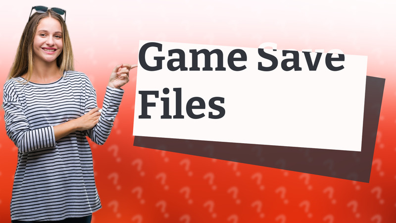 Game Save Files