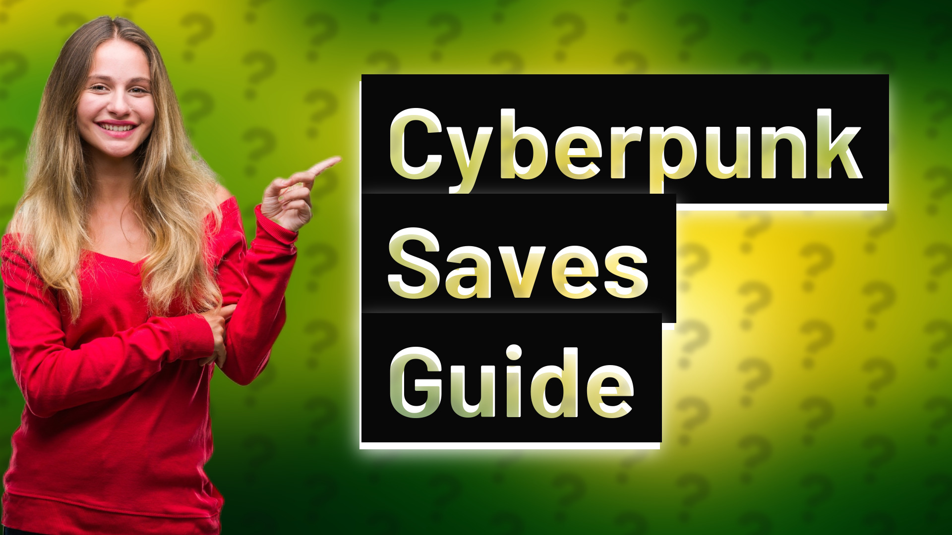 Cyberpunk Saves Guide