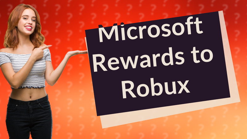 Microsoft Rewards to Robux