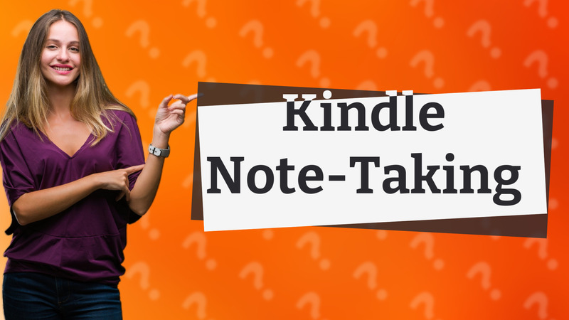 Kindle Note-Taking