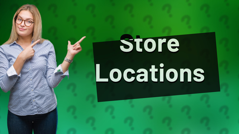 Store Locations