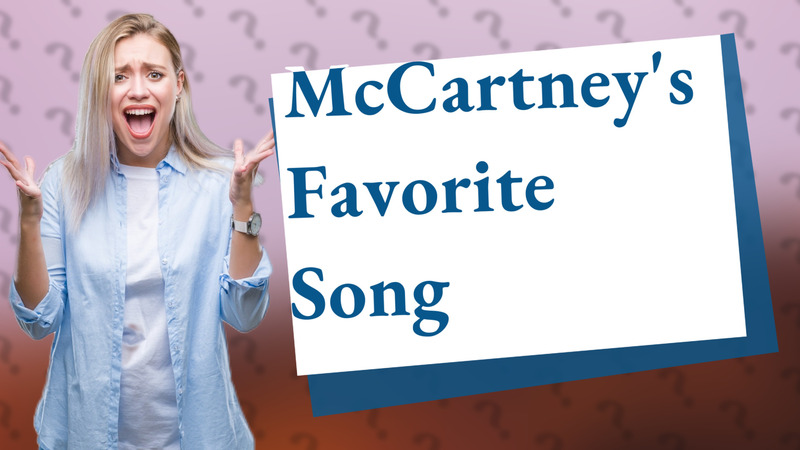 McCartney's Favorite Song