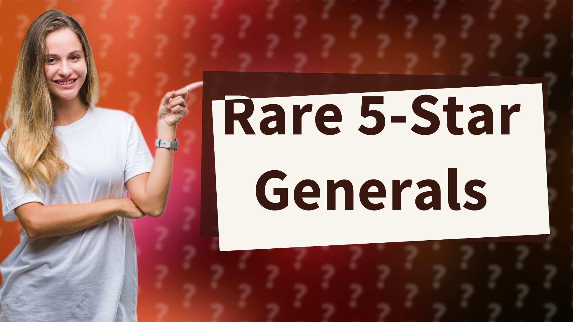 Rare 5-Star Generals