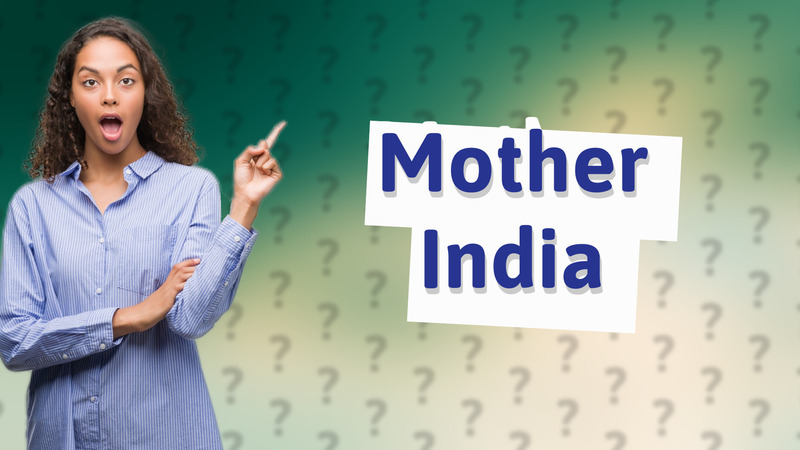 Mother India