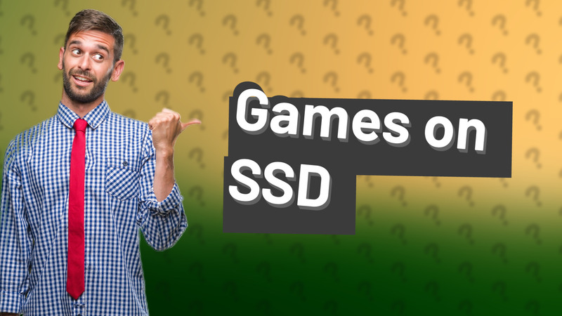 Games on SSD