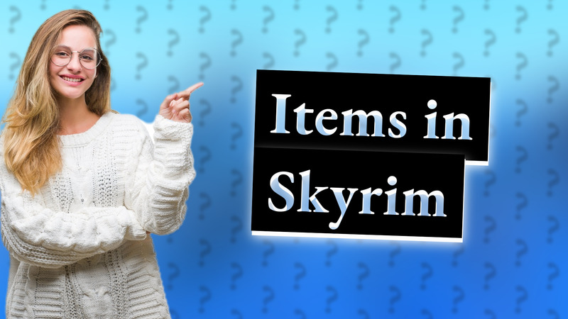 Items in Skyrim
