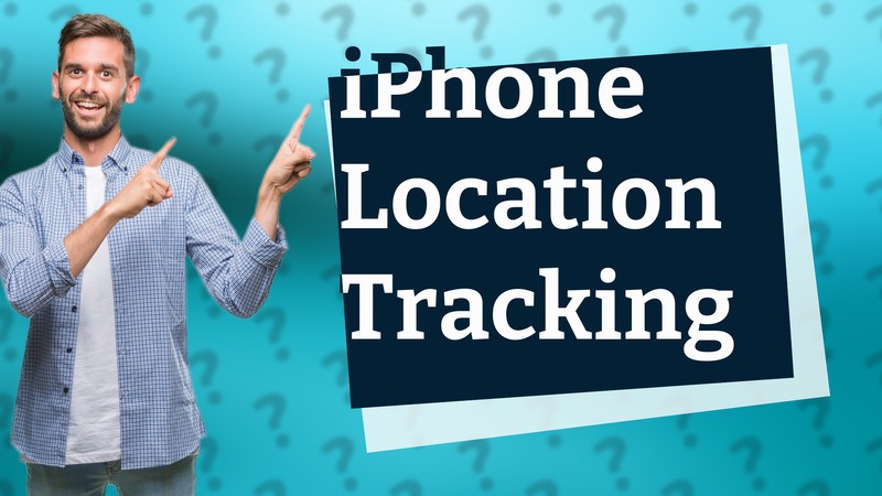 iPhone Location Tracking