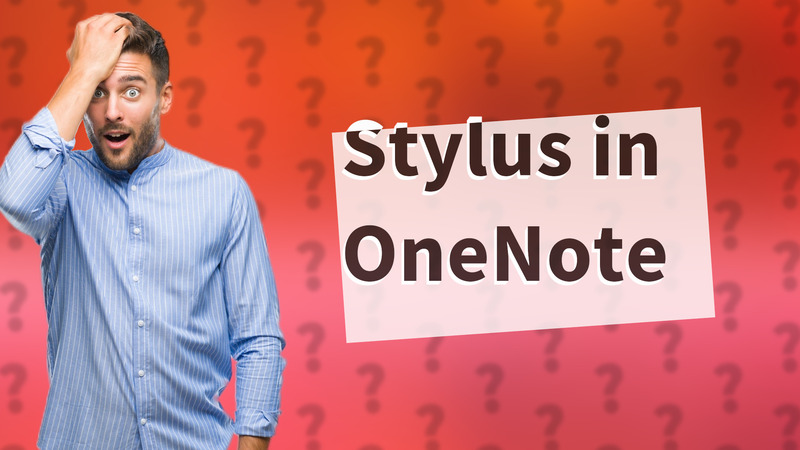 Stylus in OneNote