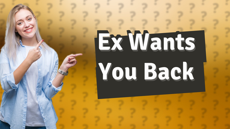 Ex Wants You Back