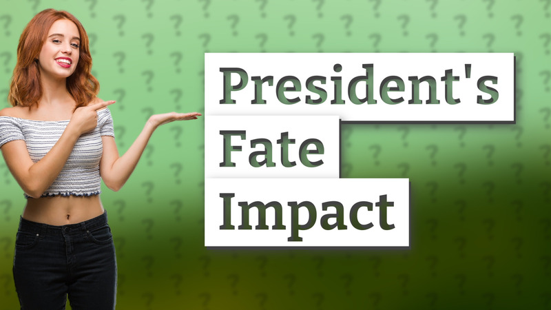 President's Fate Impact