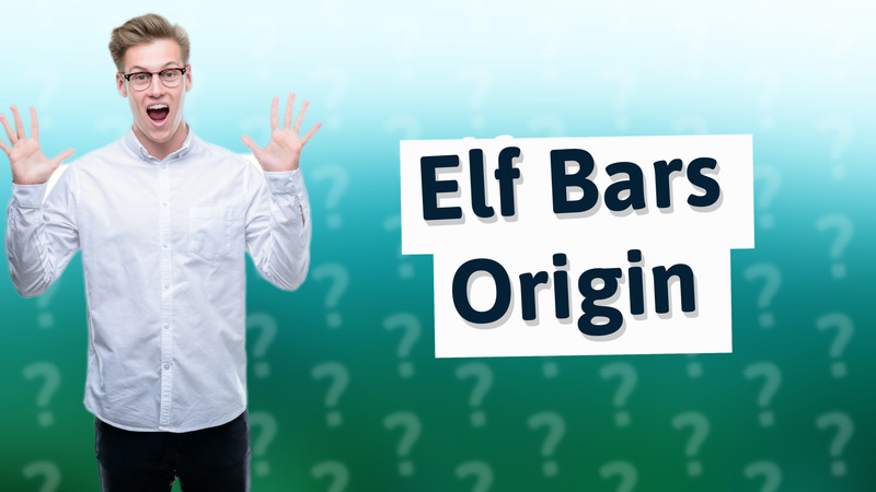 Elf Bars Origin