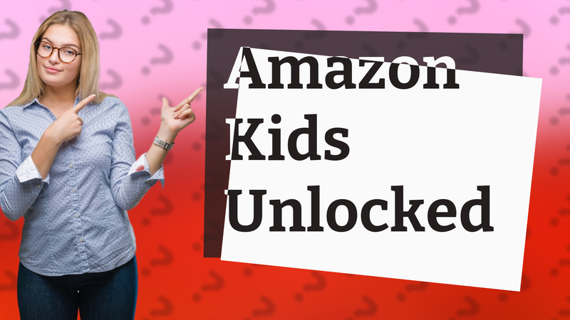 Amazon Kids Unlocked