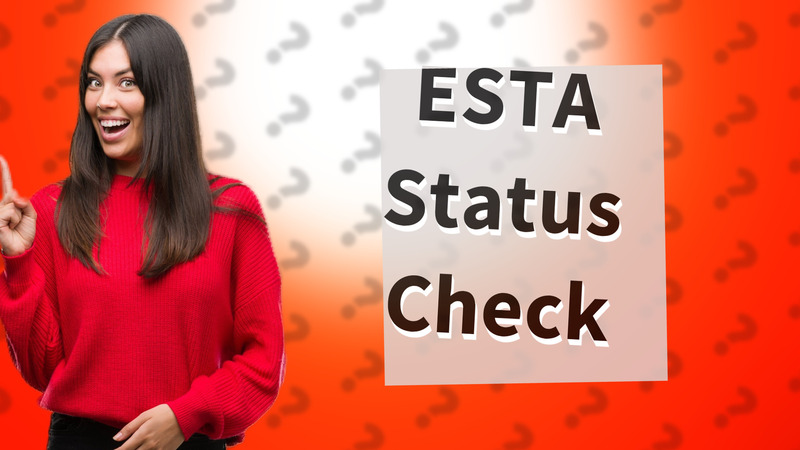 ESTA Status Check