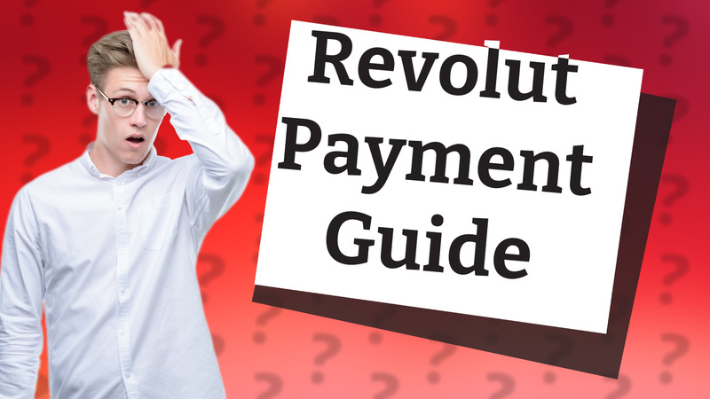 Revolut Payment Guide