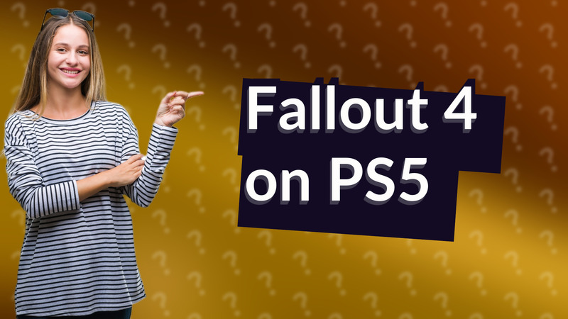 Fallout 4 on PS5